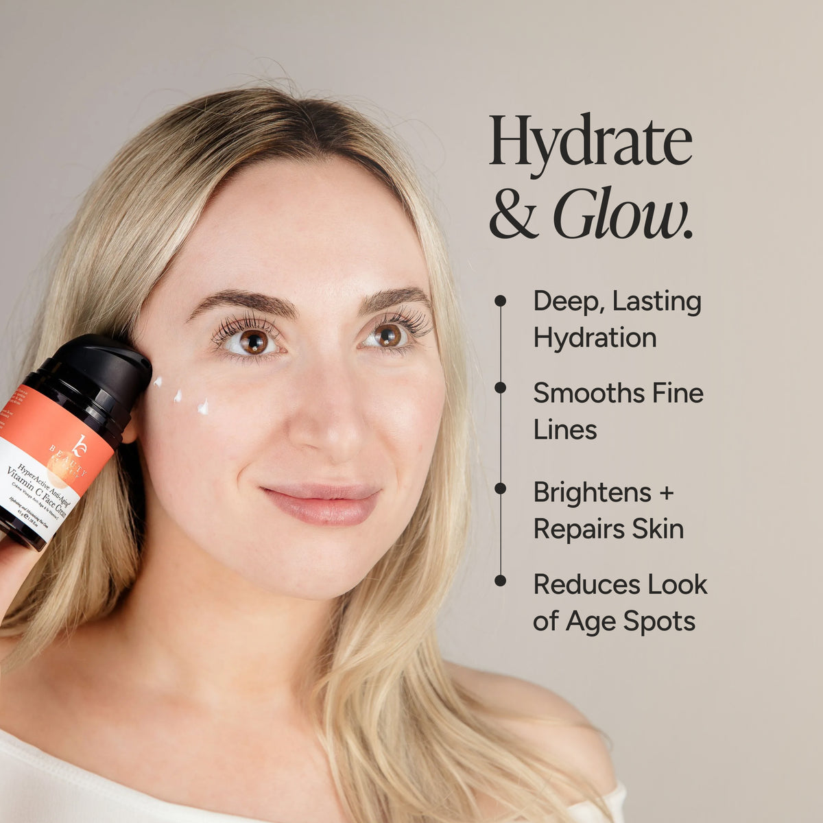 A woman with blonde hair applies a skincare cream to her cheek while holding an orange and black bottle. The image features text on the right reading 'Hydrate & Glow' with bullet points detailing product benefits, set against a solid beige background.