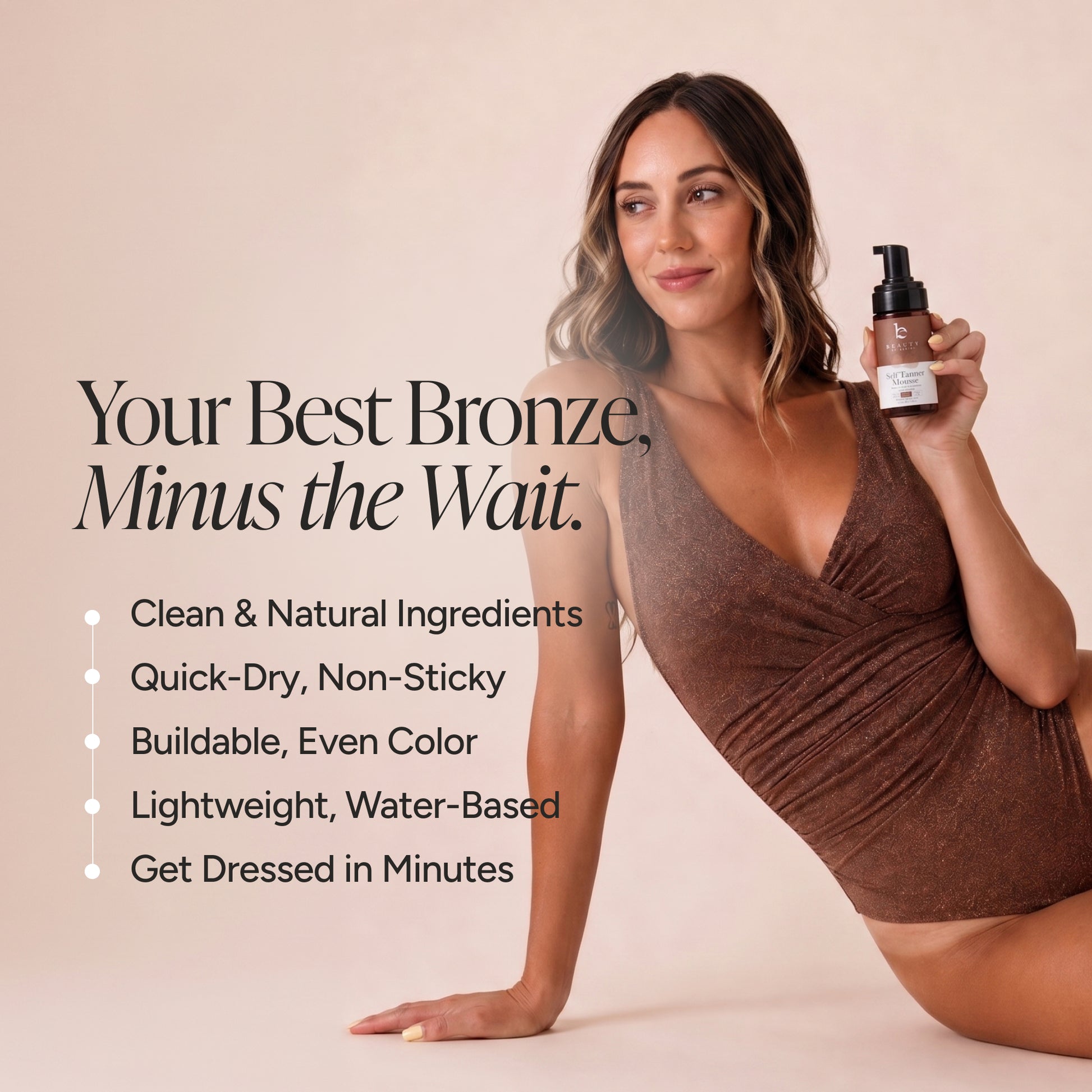 A woman in a brown swimsuit poses while holding a bottle of mousse. The image features promotional text on the left reading 'Your Best Bronze, Minus the wait