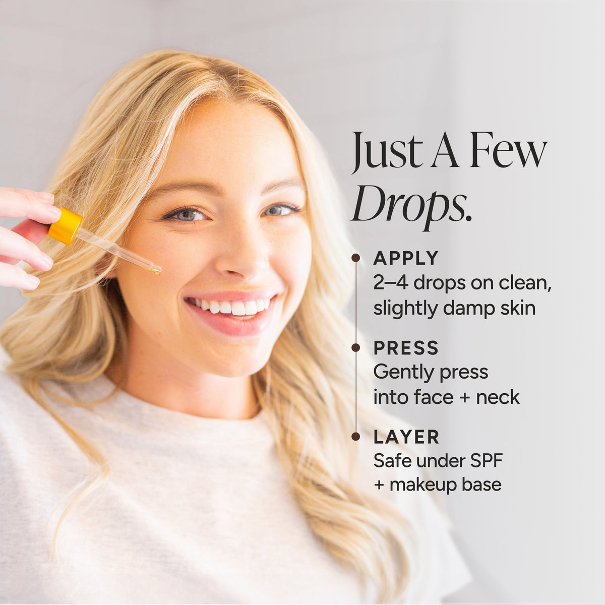 A smiling blonde woman applies a skincare dropper to her face and neck, with text on the right reading 'Just A Few Drops' and application instructions.