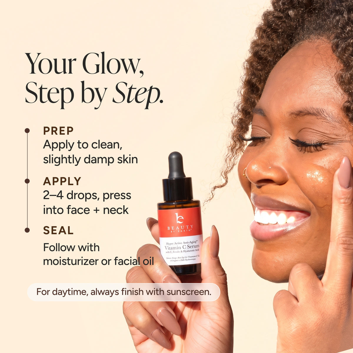 A beauty ad showing a woman with radiant skin next to a small dropper bottle labeled Beauty by Earth Vitamin C Serum. Text on the left reads 'Your Glow, Step by Step.