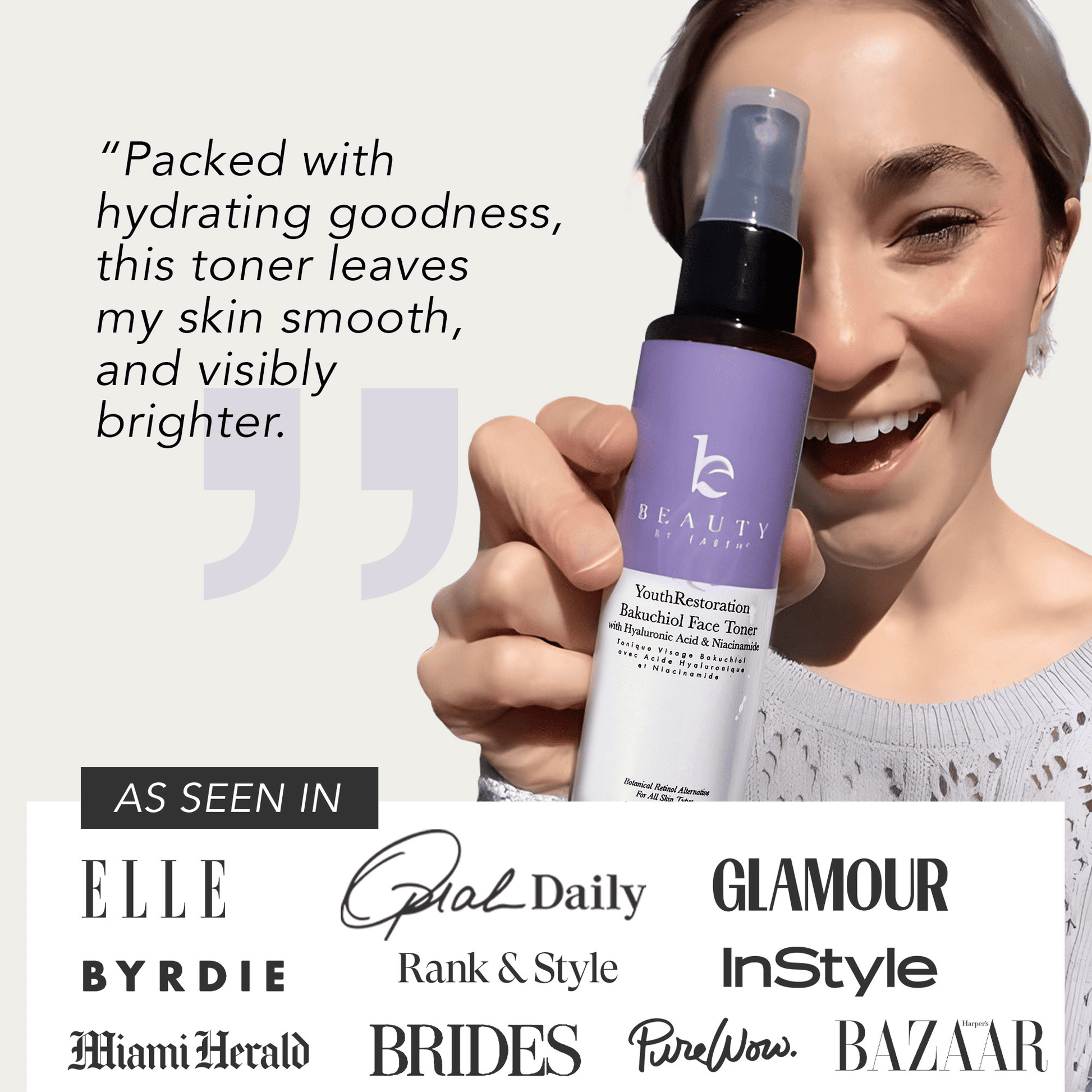 Woman holding a toner bottle with text about its benefits and media mentions.