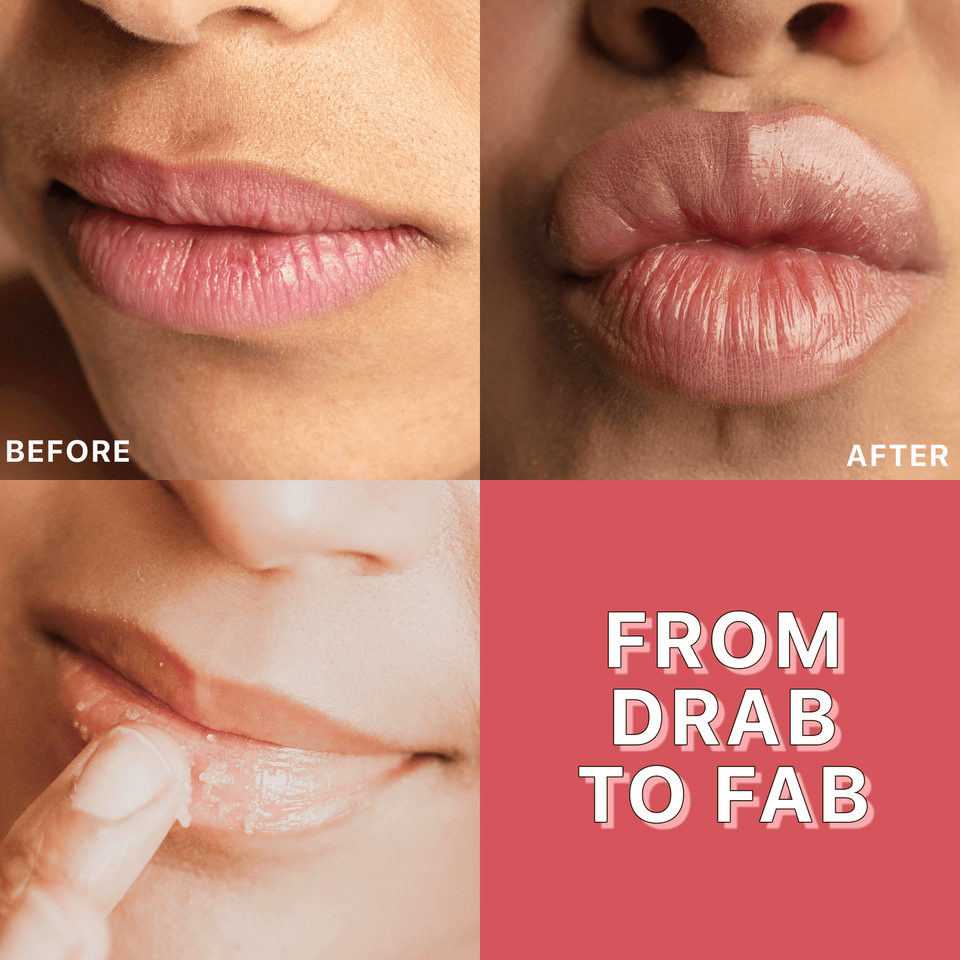 Before and after comparison of lips with text 'From Drab to Fab' on a red background.